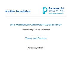 The 2010 Partnership Attitude Tracking Study, Sponsored by MetLife Foundation